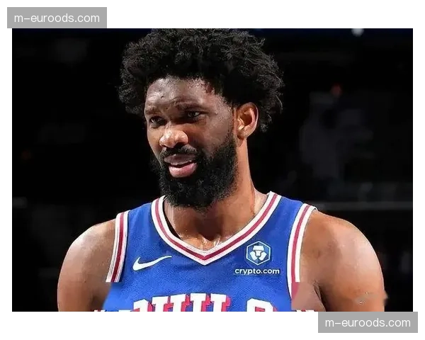 76人恩比德马克西乌布雷长期缺阵 季后赛席位争夺蒙阴影